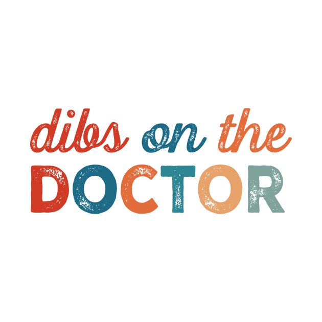 Dibs on the doctor by TASAAGOR