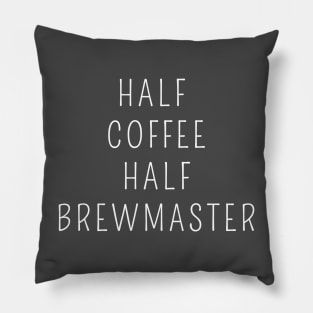 Half coffee half brewmaster Pillow