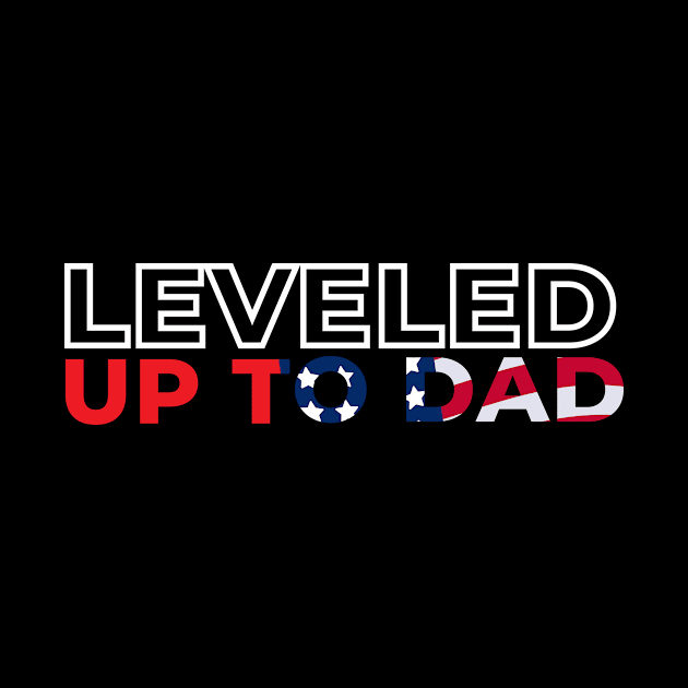 Leveled up to dad by Tailor twist