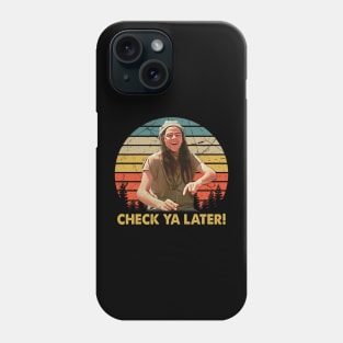 Retro Check Ya Later Movie Quote Design Phone Case