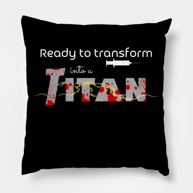 Transform into a Titan Pillow by JettDes