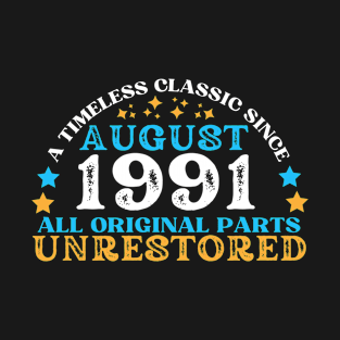 A timeless classic since August 1991. All original part, unrestored T-Shirt