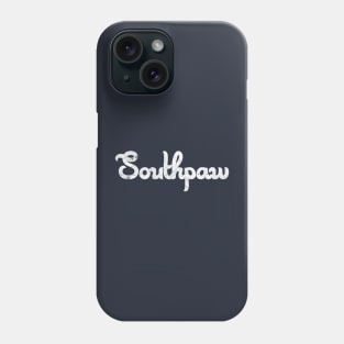 Southpaw Phone Case