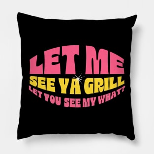 GRILLZ NELLY Pillow