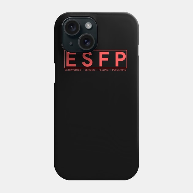 ESFP Personality (Modern Style) Phone Case by personalitysecret