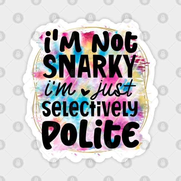 Laugh Out Loud: Wear Your Humor Boldly Magnet by Steve