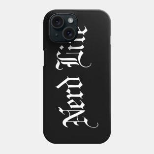 Nerd Life Phone Case