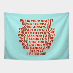 Bible Verse 1 Peter 3:15 Tapestry