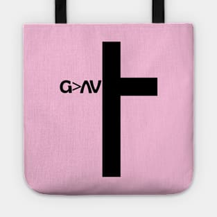 God Is Greater Than The Highs And Lows Tote