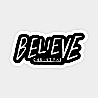 Believe Christmas - Simple Self-Belief Magnet