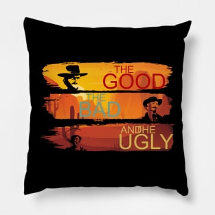 The Good The Bad And The Ugly Pillow