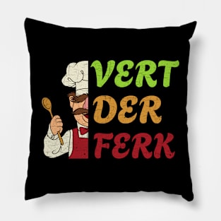 Vert Der Ferk Pillow