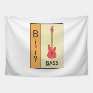 B is for Bass Tapestry