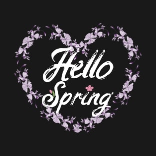 Hello Spring T-Shirt