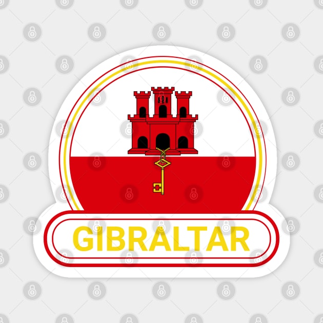 Gibraltar Country Badge - Gibraltar Flag Magnet by Yesteeyear