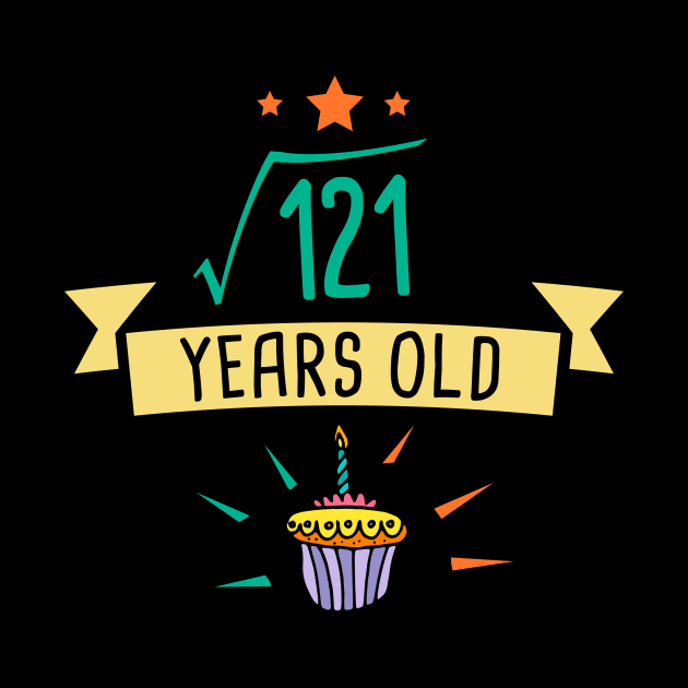Square Root of 121 11 years old birthday by hoopoe