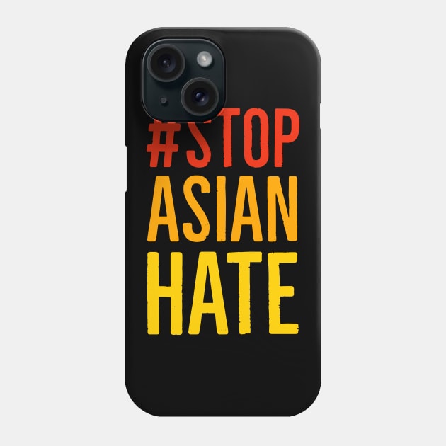 Stop Asian Hate Phone Case by Suzhi Q