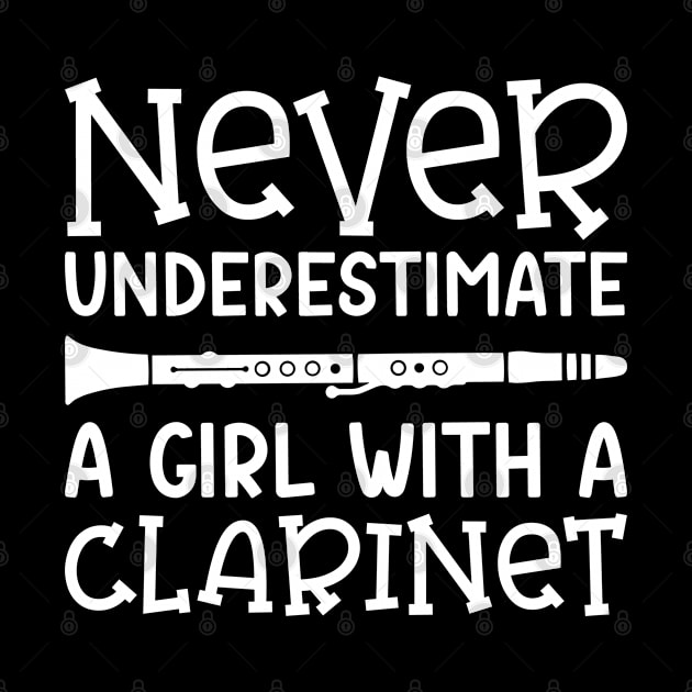 Never Underestimate A Girl With A Clarinet Marching Band Cute Funny by GlimmerDesigns