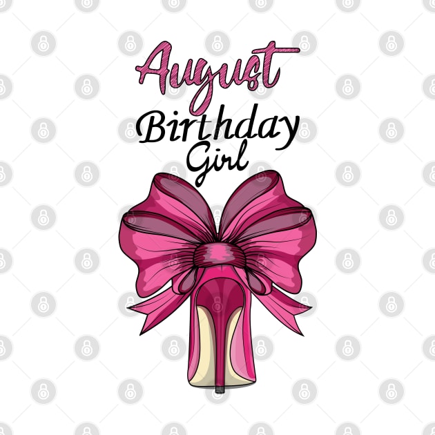 August Birthday Girl by Designoholic