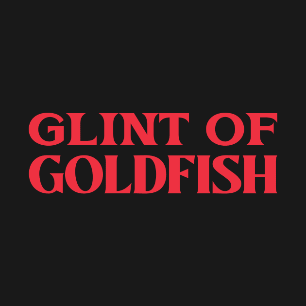 Glint of Goldfish Collective Animal Fish Nouns by TV Dinners