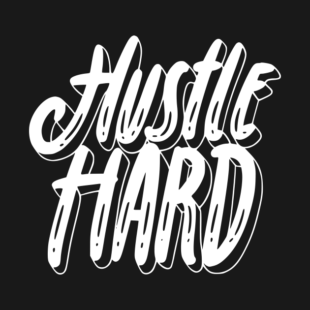 Hustle Hard by ZenFit