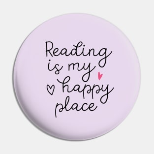 Reading Is My Happy Place Pin