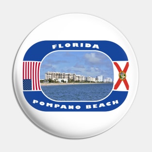 Florida, Pompano Beach City, USA Pin