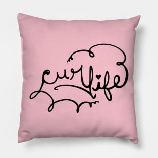 Curl Life Pillow