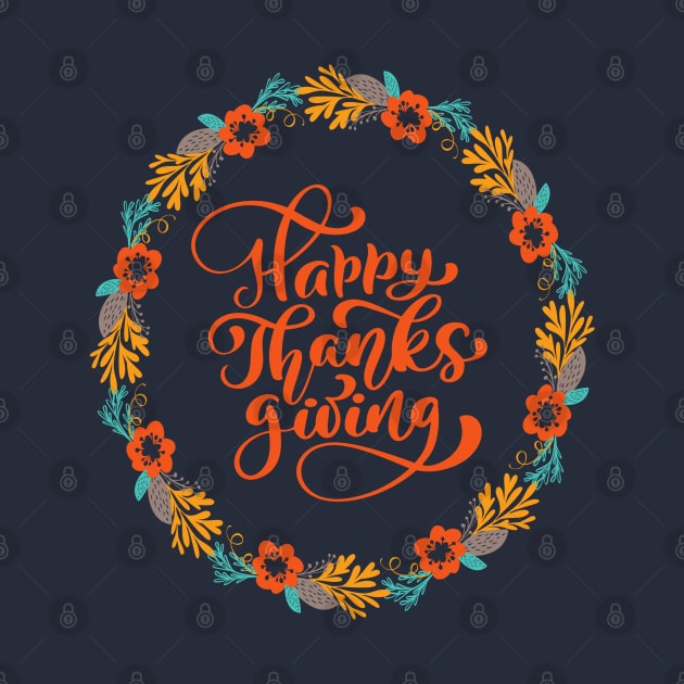 Happy Thanksgiving Calligraphy Text with Wreath, Vector Illustrated Typography by RubyCollection