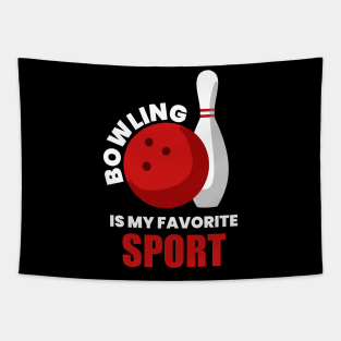 Bowling Is My Favorite Sport Tapestry