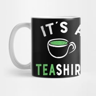 Gift Mug: Hello Its Tea Quote