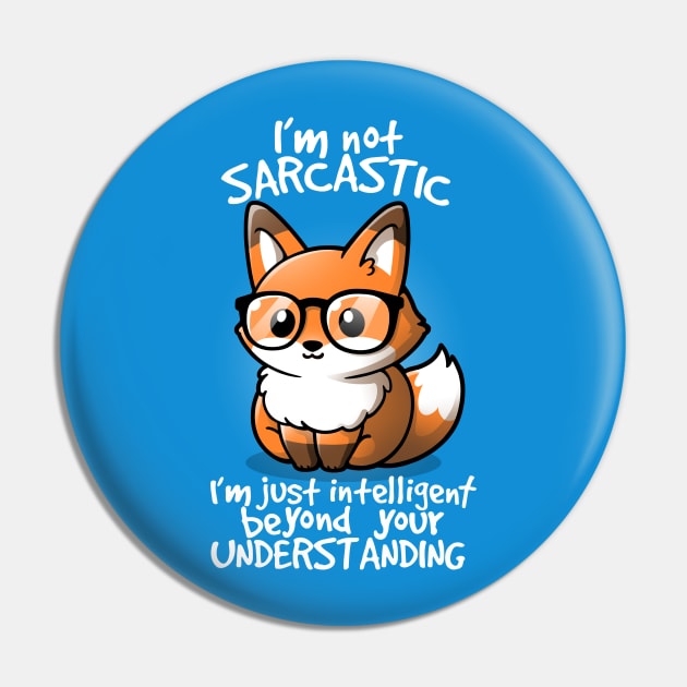 Sarcastic fox Pin by NemiMakeit