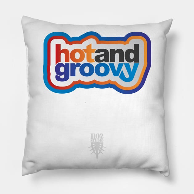 Hot and Groovy Pillow by at1102Studio