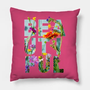 BEAUTIFUL Flowers Pillow