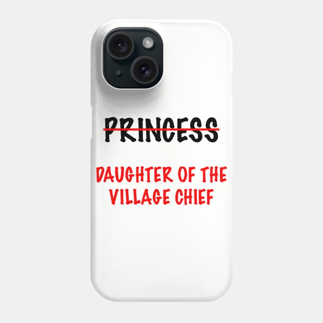 Daughter of the Village Chief Phone Case by duchessofdisneyland