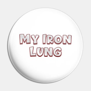 My Iron Lung (radiohead) Pin