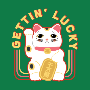 Gettin' Lucky - Lucky Cat T-Shirt