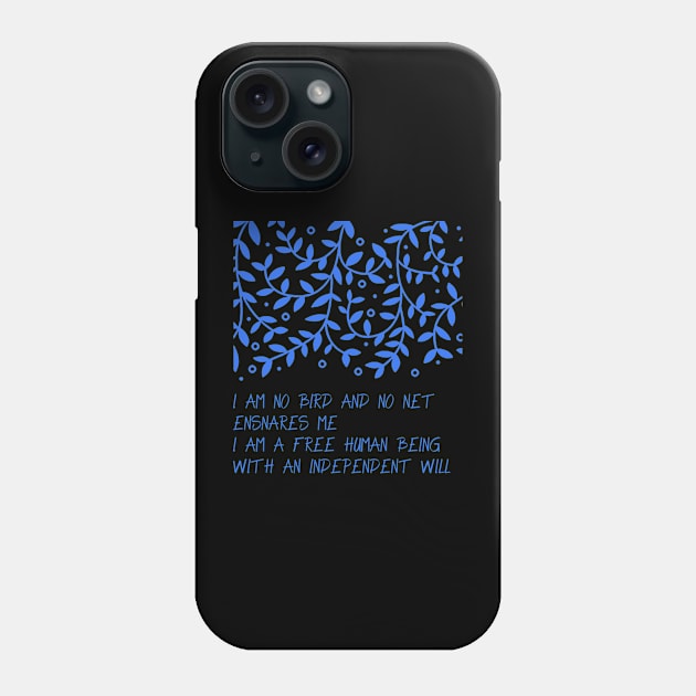 I am No Bird Phone Case by Hirasaki Store