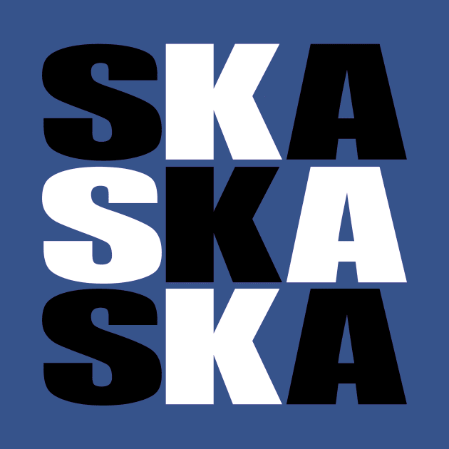 SKA SKA SKA by Skatee