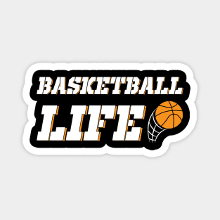 Basketball Life Magnet