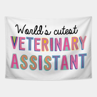 Veterinary Assistant Gifts | World's cutest Veterinary Assistant Tapestry