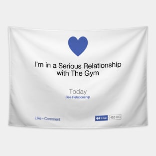 In A Serious Relationship With The Gym Tapestry
