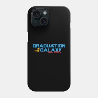 Graduation In The Galaxy volume 2023 Phone Case