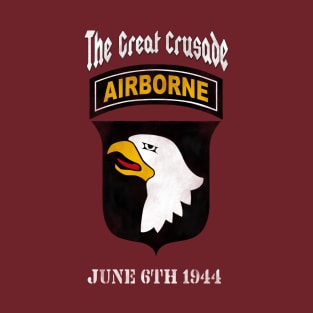 101st Airborne Great Crusade T-Shirt