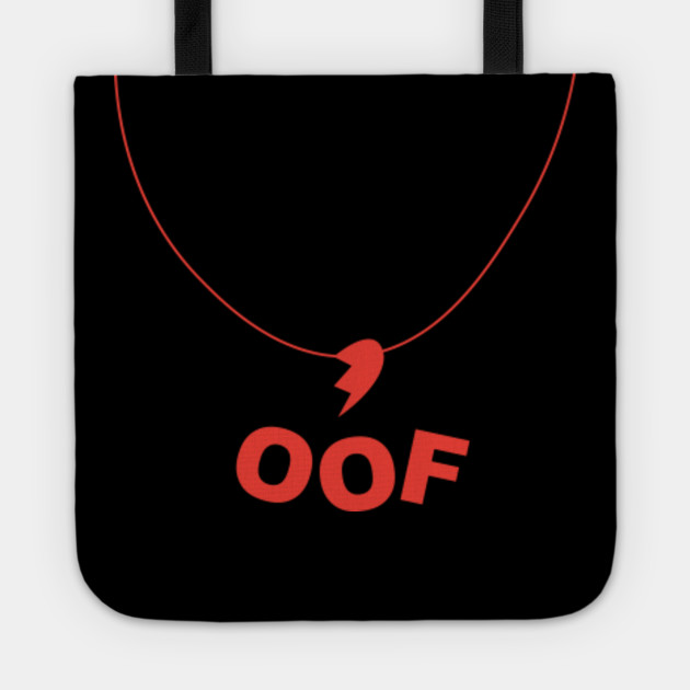 Roblox Necklace Broken Heart Roblox Oof Tote Teepublic Au - roblox oof tote bag