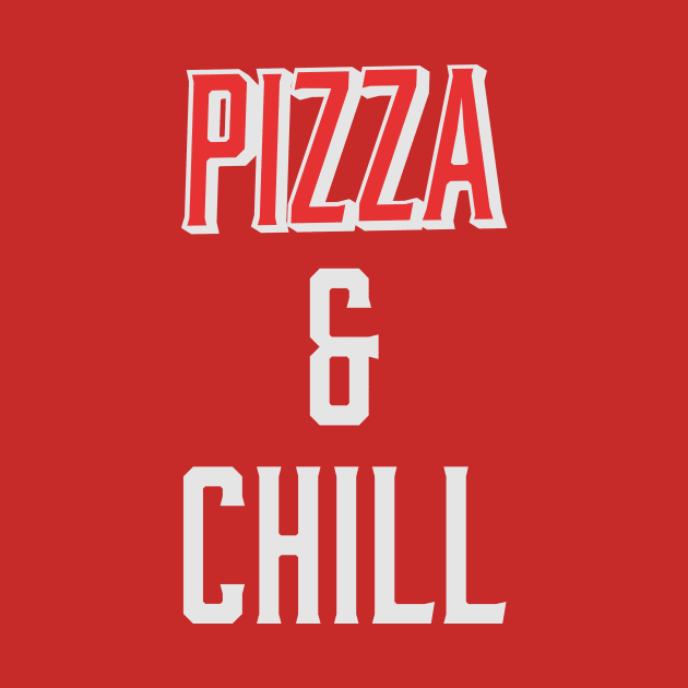 Pizza & Chill by bluerockproducts