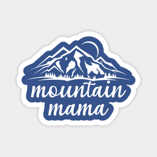 Mountain Mama Magnet