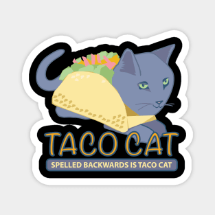 TACO CAT Magnet