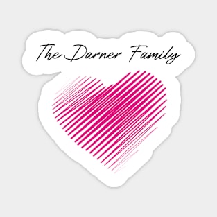 The Darner Family Heart, Love My Family, Name, Birthday, Middle name Magnet