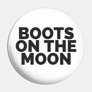 Boots On The Moon Pin